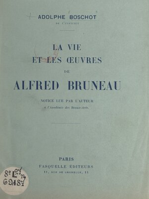 cover image of La vie et les œuvres de Alfred Bruneau